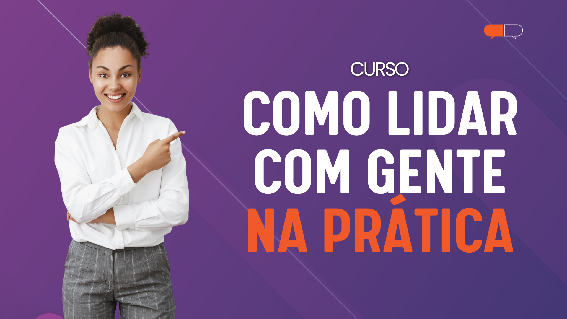 Capa do curso Como Lidar com Gente na Prática